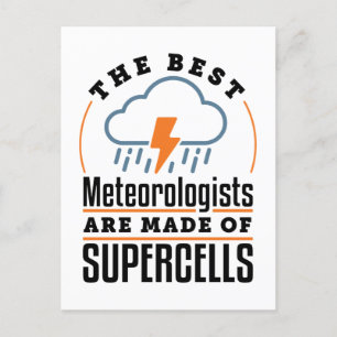 De beste meteorologen zijn gemaakt van supercellen briefkaart