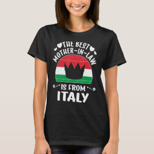 De beste moeder in de wet is de Italiaanse Italiaa T-shirt