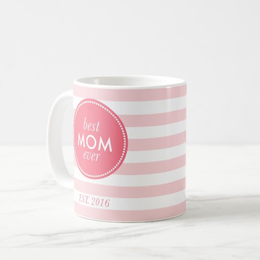 De beste moeder ooit. 2016 koffiemok (Voorkant links)