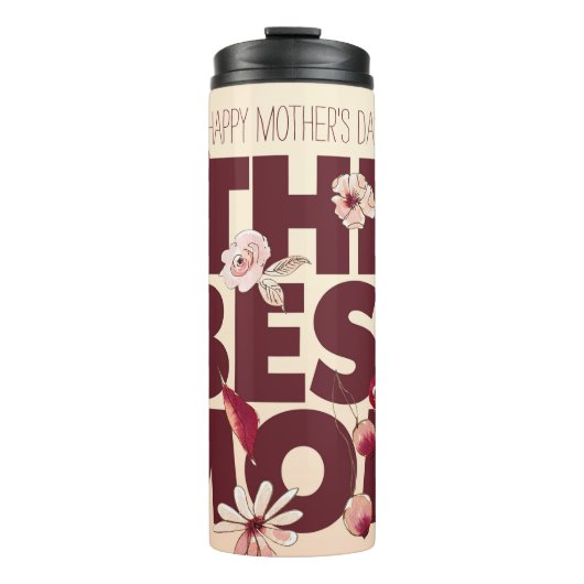 De beste moeder personaliseren | MOEDERDAG Thermosbeker (Voorkant)