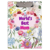 De beste moeder ter wereld - Bloemenklembord van l Klembord (Voorkant)