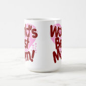 De beste moeder ter wereld. koffiemok (Center)