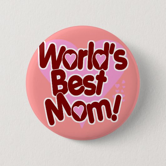 De beste moeder ter wereld. ronde button 5,7 cm (Voorkant)