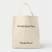 De beste moeder van de wereld. tote bag (Voorkant)