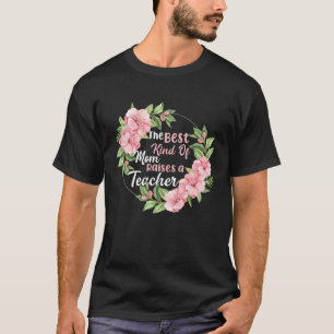 De Beste Moeder Vormt Een Leraar T-shirt