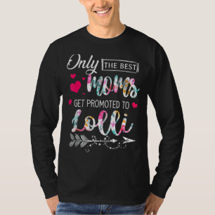 De beste moeders worden gepromoveerd naar Lolli ni T-shirt