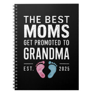 De Beste Moeders Worden Gepromoveerd Tot Oma Est 2 Notitieboek