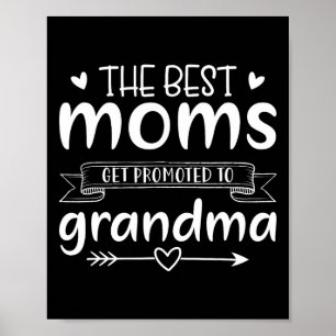De beste moeders worden gepromoveerd tot oma vrouw poster