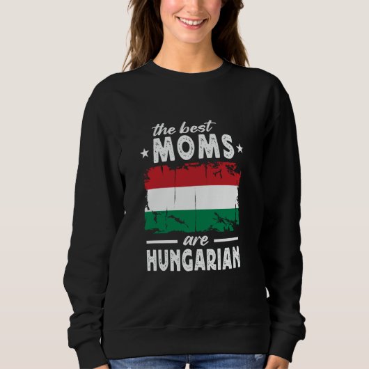 De beste moeders zijn Hongaars Moederdag Hungary F Trui (Voorkant)