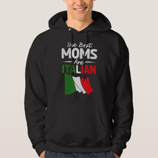De beste momen zijn Italiaanse mam Hoodie (Voorkant)