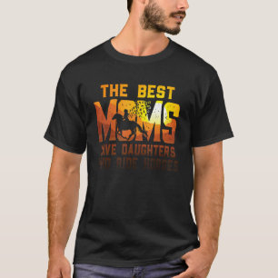 De beste muizen hebben aughters die paarden riepen t-shirt