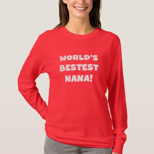 De beste nana Black en White Tshirts ter wereld (Voorkant)