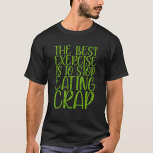 De beste oefening is stoppen met het eten van krap t-shirt