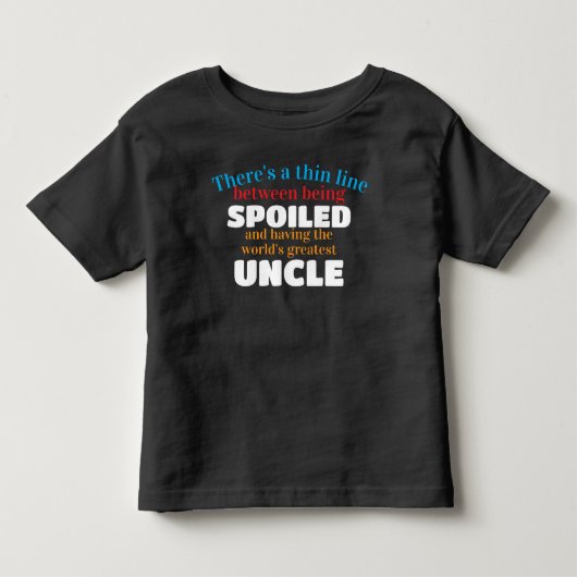 De beste oom van de wereld vs. verwende baby kinder shirts (Voorkant)