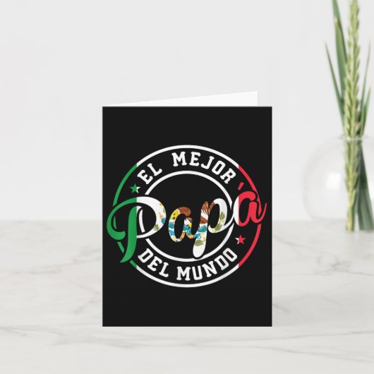 De Beste Papa Ter Wereld Grappige Beste Mexicaanse Kaart (Voorkant)