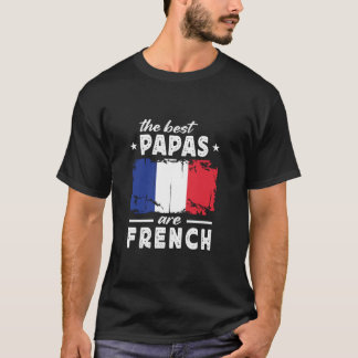 De beste Papa's zijn Franse Vaderdag Franse vlag T-shirt
