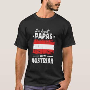 De Beste Papas zijn Oostenrijkse Vaderdag Oostenri T-shirt