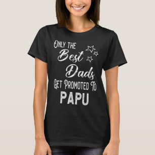 De Beste Pappas Worden Bevorderd tot Papou Griekse T-shirt