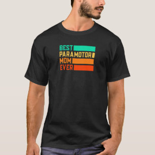 De beste Paraglikkerij van moeders ooit parachute T-shirt