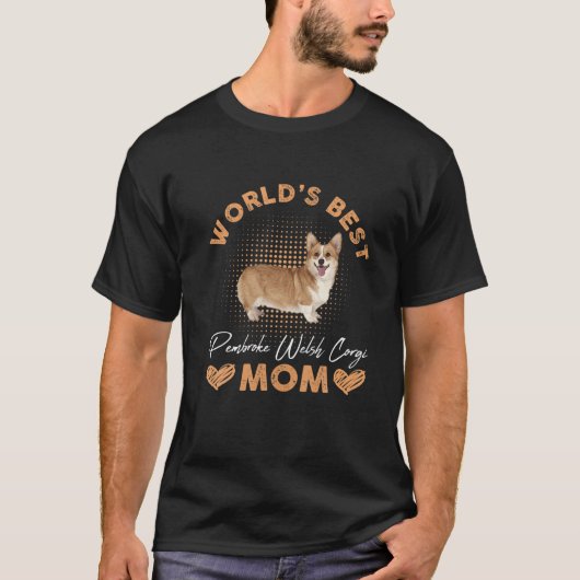 De beste Pembroke Welsh Corgi Mam Dog Funny Wo T-shirt (Voorkant)