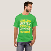 De beste personal fitness trainer ter wereld t-shirt (Voorkant volledig)