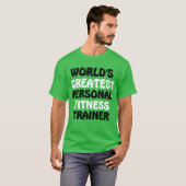 De beste personal fitness trainer ter wereld t-shirt (Voorkant volledig)