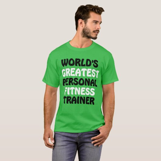 De beste personal fitness trainer ter wereld t-shirt (Voorkant volledig)