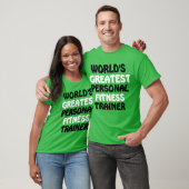 De beste personal fitness trainer ter wereld t-shirt (Unisex)