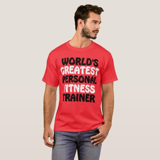 De beste personal fitness trainer ter wereld t-shirt (Voorkant volledig)