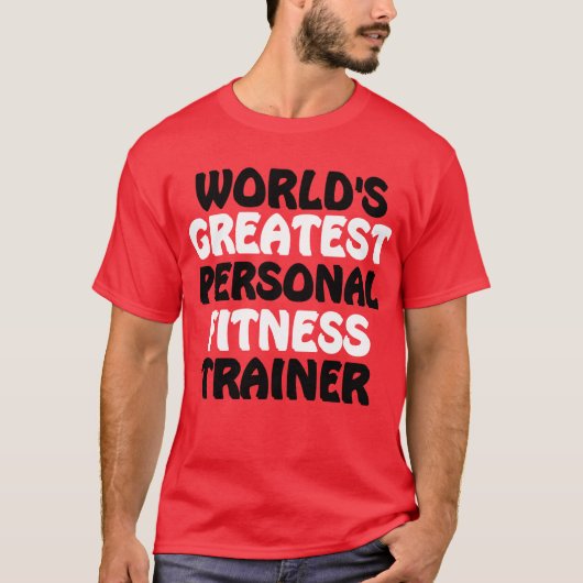 De beste personal fitness trainer ter wereld t-shirt (Voorkant)