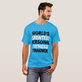 De beste personal fitness trainer ter wereld t-shirt (Voorkant volledig)