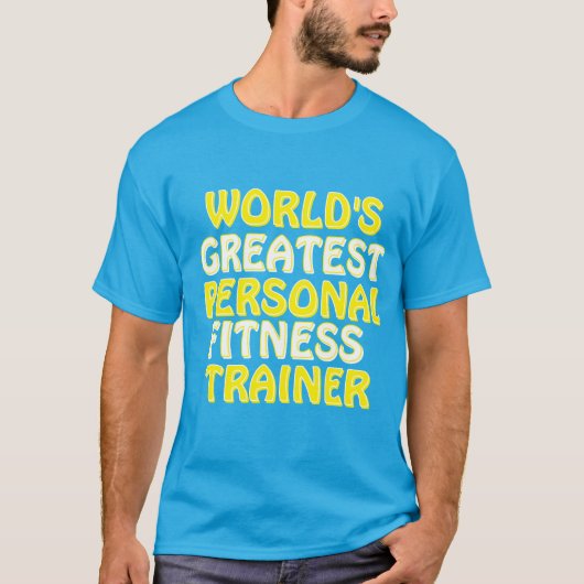 De beste personal fitness trainer ter wereld t-shirt (Voorkant)