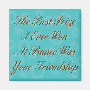 de beste prijs die ik ooit heb gewonnen in Bunco Magneet