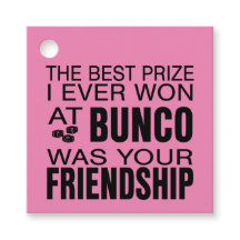 De beste prijs die ik ooit won bij Bunco Friendshi