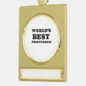 DE BESTE PROFESSOR VAN DE WERELD VERGULD BANNER ORNAMENT (Links)