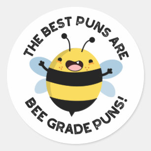 De beste puns zijn bijengradaties grappige bug pun ronde sticker