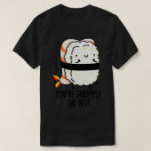De beste Schattigee sushi pun T-shirt (Design voorkant)