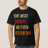 De beste sheriff en nog betere vader t-shirt (Voorkant)