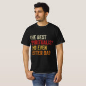 De beste spiritualist en nog betere vader t-shirt (Voorkant volledig)