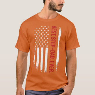 De beste stiefvader ooit bij ons Amerikaanse vlag  T-shirt
