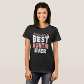 De beste tante ooit Moederdag T-shirt (Voorkant volledig)