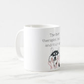 De beste therapeut heeft een mok van vier benen en (Voorkant links)
