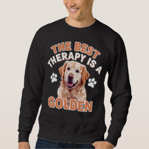 De beste therapie is een gouden Hondenliefhebber Trui