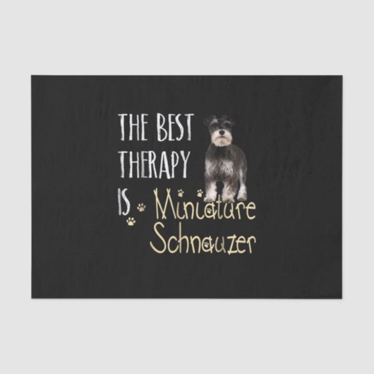 De beste therapie is Miniatura Schnauzer Tissuepapier (Voorkant)
