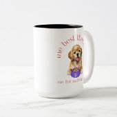 De beste Therapist heeft vier benen en vier benen Tweekleurige Koffiemok (Voorkant rechts)