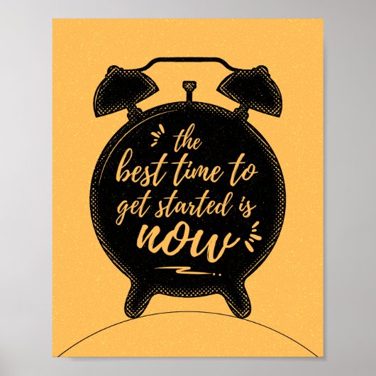 De beste tijd om te beginnen is nu inspiratie poster (Voorkant)