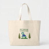 De beste tijden zijn Camping Times op een Grote Tote Bag (Voorkant)