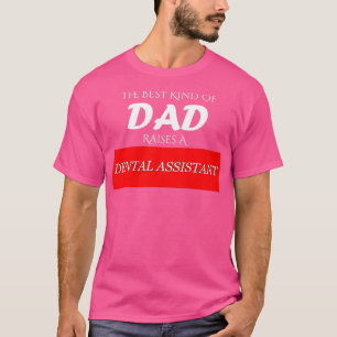 De beste vader is een tandarts t-shirt