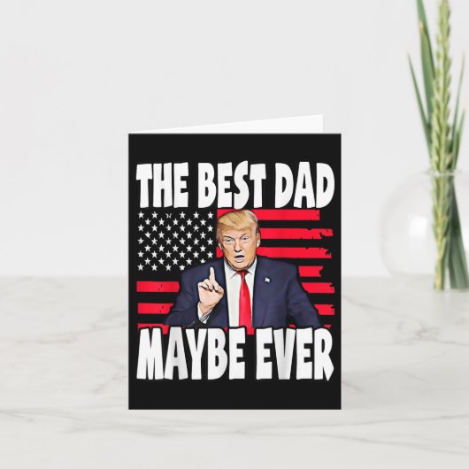 De beste vader ooit steunt Trump op Vaderdag Kaart (Voorkant)