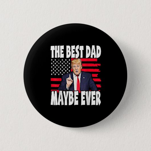 De beste vader ooit steunt Trump op Vaderdag Ronde Button 5,7 Cm (Voorkant)